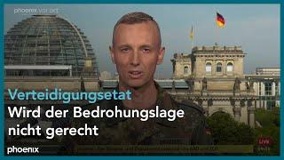 phoenix tagesgespräch mit Oberstleutnant Marcel Bohnert zum Verteidigungsetat am 09.07.24