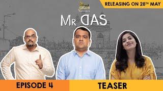 Mr. Das | Web Series | Episode 4  - Teaser | Cheers!