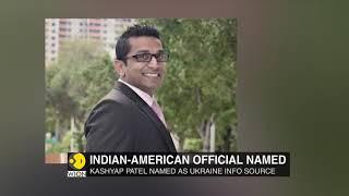 The Trump Impeachment: Kashyap Patel named as Ukraine Information source