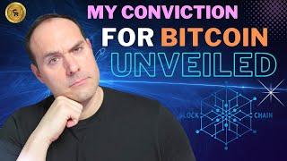 My Conviction for Bitcoin Unveiled! #bitcoin #wealth #crypto