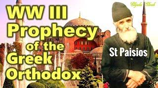 Stunning WW III Prophecy by St Paisios (Greek Orthodox)