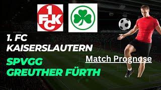 1.FC Kaiserslautern - Greuther Fürth #Prognose #2. Bundesliga: Spieltag 2, Analyse & Ergebnis-Tipp