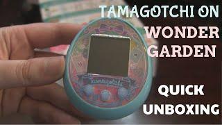 Tamagotchi ON Wonder Garden Quick Unboxing Video!