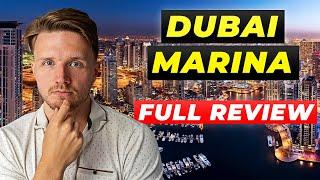 Is Dubai Marina Good to Live & Invest? - FULL REVIEW