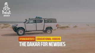 #Dakar2023 - Educational Video - The Dakar for Newbies