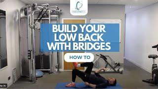 Bridge Exercise: Strengthen Your Low Back