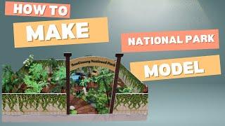 how to make National Park project model #diy #science