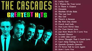 The Cascades Best Songs Ever All Time - The Cascades Greatest Hits Full Album