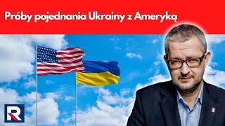 Próby pojednania Ukrainy z Ameryką | Salonik polityczny 2/3