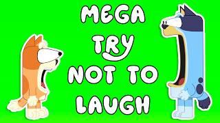 BLUEY MEGA TRY NOT TO LAUGH (TEST YOUR RIZZISTANCE)