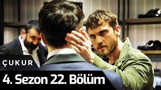 Çukur 4.Sezon 22.Bölüm