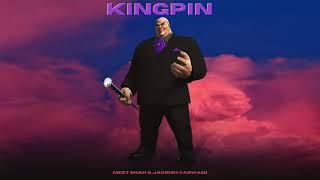 Meet Shah & Jagiesh Vaswani - Kingpin (Official Audio)