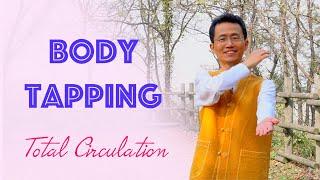 Body Tapping for Energy, Circulation and Stress Relief | Qi Energy Meridian Channels