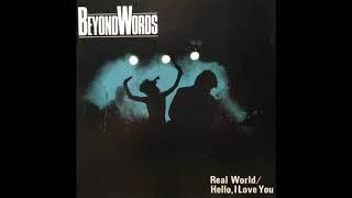 Beyond Words - Real World