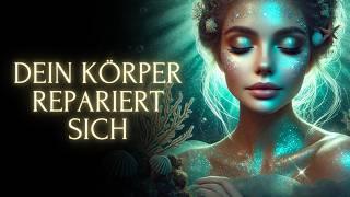 Dein Körper heilt JEDE ZELLE über Nacht  (Meeresenergie Meditation)