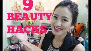 9 BEAUTY HACKS| 9 Mẹo làm đẹp không thể bỏ qua