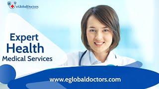 Consult Doctors from USA, UK, Canada And India | eGlobalDoctors | online medical consultation