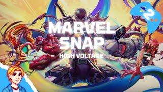 Marvel Snap - Part 2 - High Voltage