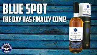 Blue Spot Irish Whiskey - It's finally here! | The Whiskey Dictionary