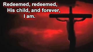 Redeemed † With Lyrics