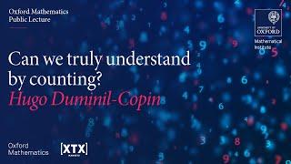 Can we truly understand by counting? - Hugo Duminil-Copin