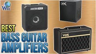 10 Best Bass Guitar Amplifiers 2018