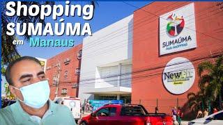 SHOPPING SUMAÚMA EM MANAUS/MOSTRANDO MAIS UM SHOPPING DA CAPITAL DO AMAZONAS.