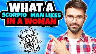 How to Attract A Scorpio Man How to Make A Scorpio Man Fall In Love With You