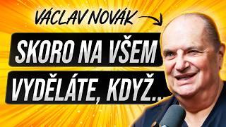 Svět prochází změnou. Jak na tom vydělat? - Václav Novák