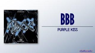 PURPLE KISS – BBB [Rom|Eng Lyric]