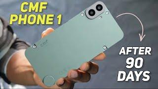 Full Review After 90 Days Cmf Phone 1 | Galti Mat Karna? | cmf phone 1 review