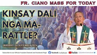 "Kinsay dali nga ma-rattle?" - 9/26/2024 Misa ni Fr. Ciano Ubod sa SVFP.