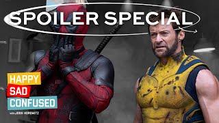 DEADPOOL & WOLVERINE SPOILER SPECIAL w/writer & director Shawn Levy I Happy Sad Confused