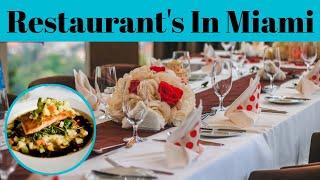 Top 5 Best Restaurants In Miami Florida | Advotis4u