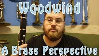 Woodwind -  A Brass Perspective