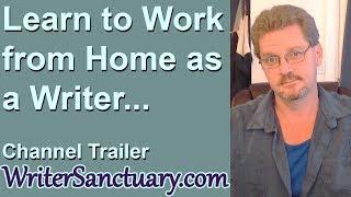 Welcome to WriterSanctuary! Trailer Video and What I Do