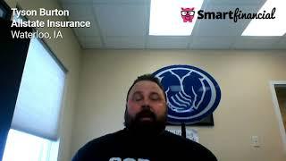 SmartFinancial Testimonial - Tyson Burton Allstate Insurance