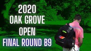 2020 Oak Grove Open | Final Rd B9 | Withers, Redalen, Love, Kitchens