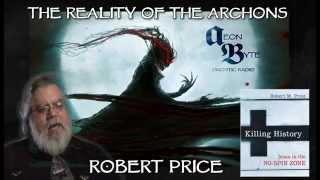 The Reality of the Archons: Aeon Byte Gnostic Radio