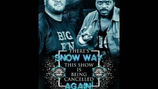 THERE'S SNOW WAY THIS SHOW IS BEING CANCELED AGAIN!