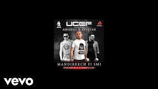 Keystar - Mandirekch fi smi ft. Ucef , Amine 31