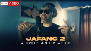 Ali Owj & Minorbeatbox - Jafang 2 | OFFICIAL VIDEO