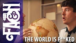 The World is F**ked - Foil Arms and Hog