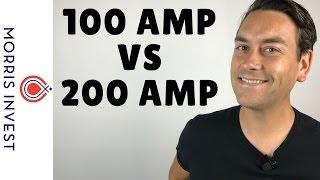 100 Amp vs 200 Amp Electrical Panels