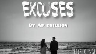 Excuses (Official Video) | AP Dhillon | Gurinder Gill | Intense | Lyricslounge