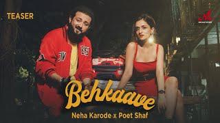 Behkaave - Teaser | Neha Karode | Poet Shaf | Merchant Records | Indie Pop Songs 2024