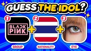 GUESS THE KPOP IDOL BY 3 CLUES!  [GROUP+NATIONALITY+EYE]  ANSWER - KPOP QUIZ 