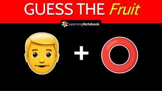  Can You Guess the fruit by Emoji 