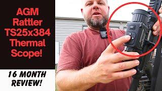 AGM Rattler TS25x384 Thermal Scope Review! 16 Month review!