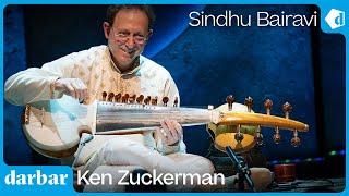 Sindhu Bhairavi | Ken Zuckerman | Music of India